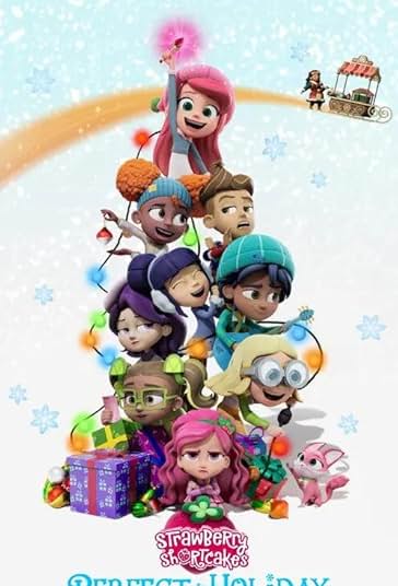 Strawberry Shortcake's Perfect Holiday