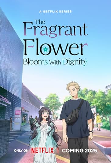 The Fragrant Flower Blooms with Dignity 